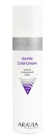Крем мягкий очищающий Aravia Professional Gentle Cold-Cream, 250 мл